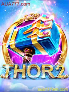 Descubra o Mundo Emocionante de Thor2: O Jogo Épico com AUA777.com